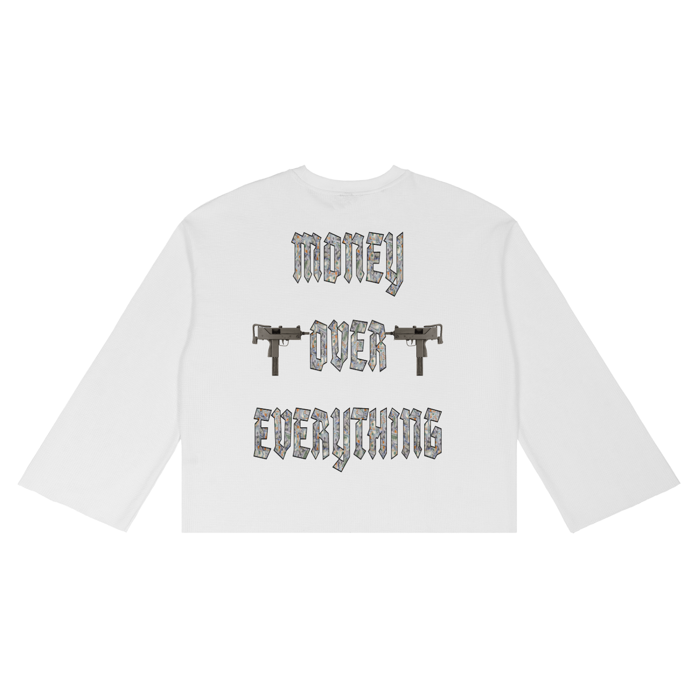 "MONEY OVER EVERYTHING"